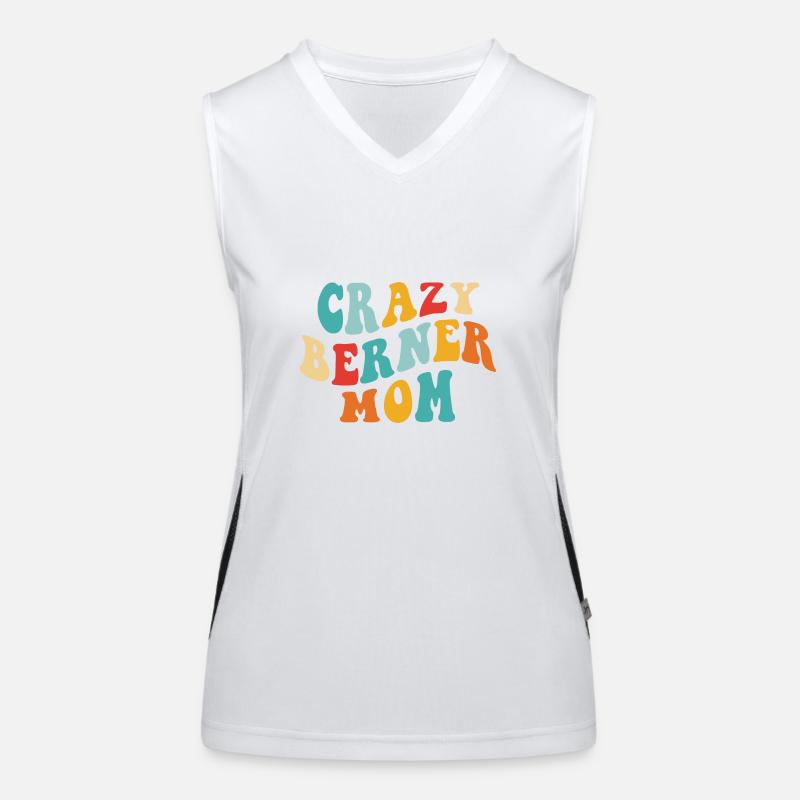 Crazy Bernese Mom - Gift for Bernese Mistress Women's Functional Contrast Tank Top