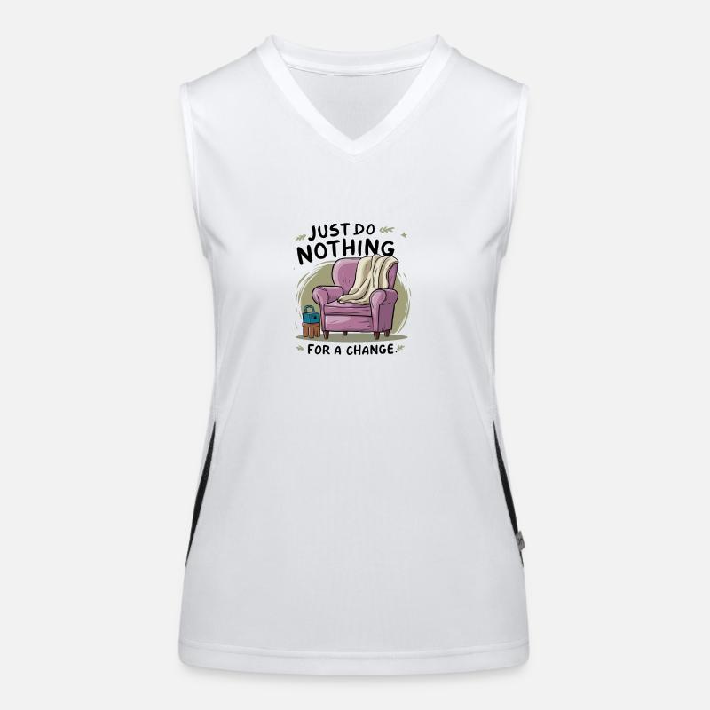 For a change, just do nothing. Women's Functional Contrast Tank Top