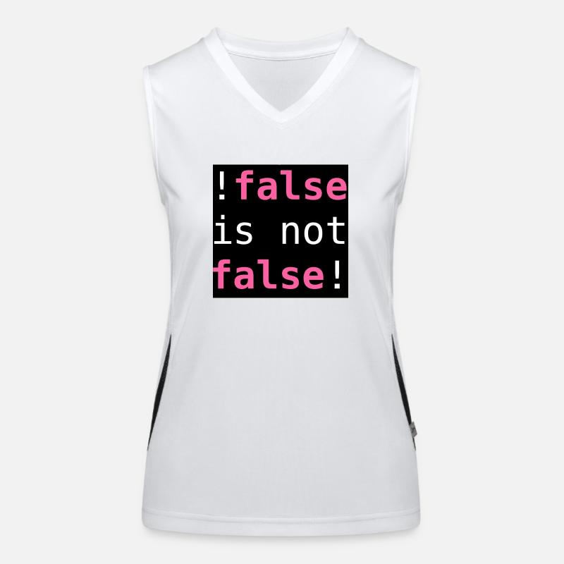 !false is not false! - "!false is not false!" Funktionelles Kontrast-Tank Top für Frauen