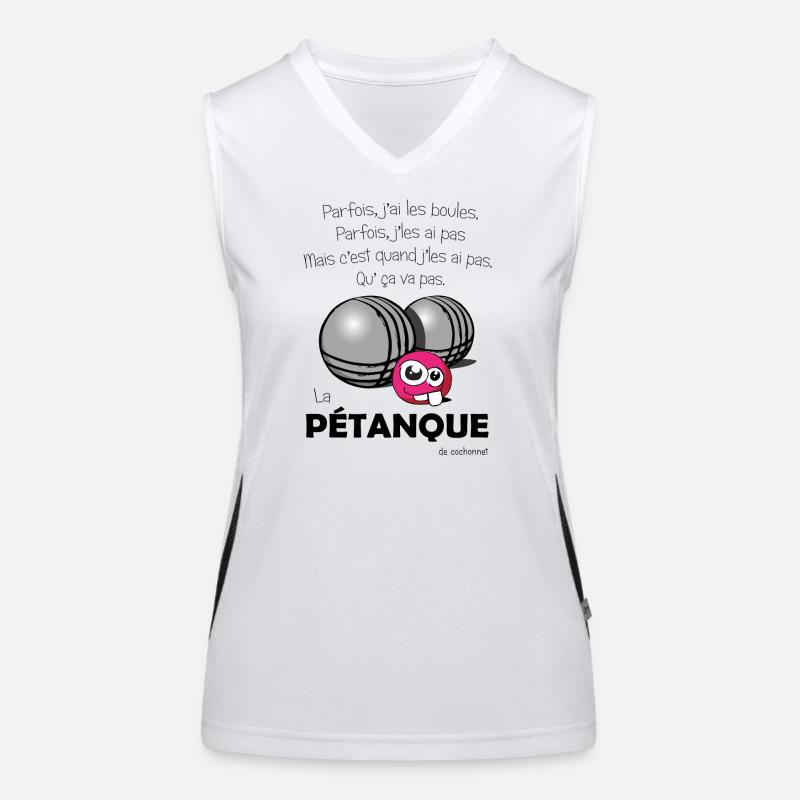 parfois j ai les boules de pétanques Débardeur respirant contrasté Femme
