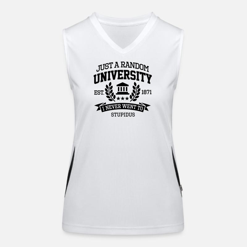 Just a random University I never went to Student Funktionelles Kontrast-Tank Top für Frauen