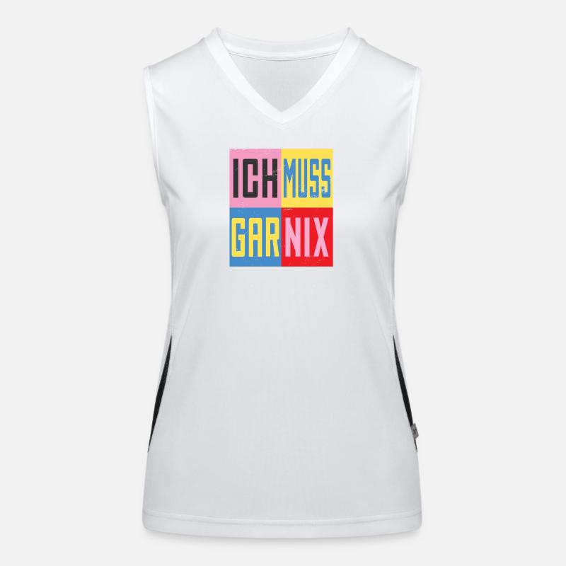Ich Muss Gar Nichts Funktionelles Kontrast-Tank Top für Frauen