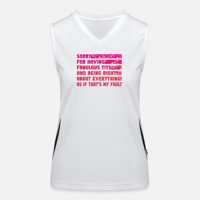 Tut Mir Leid, Dass Ich Fabelhaft Bin Funktionelles Kontrast-Tank Top für Frauen