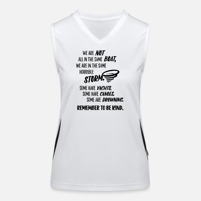 Remember to be kind – message humor Women's Functional Contrast Tank Top