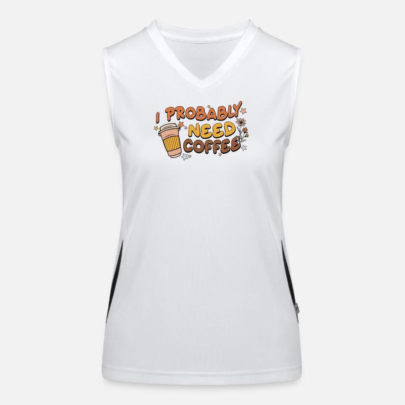 I Probably Need Coffee Women's Functional Contrast Tank Top
