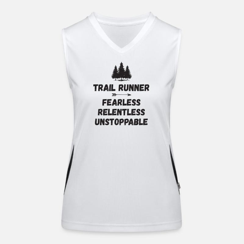 Trail Runner - Fearless. Relentless. Unstoppable. Women's Functional Contrast Tank Top