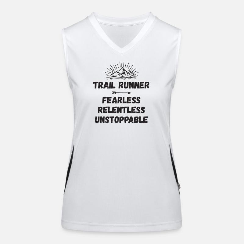 Trail Runner - Fearless. Relentless. Unstoppable. Women's Functional Contrast Tank Top