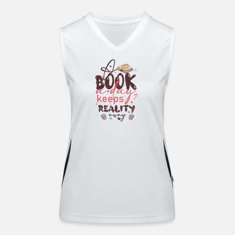 Book a Day Keeps Reality Away Funny Reader Women's Functional Contrast Tank Top