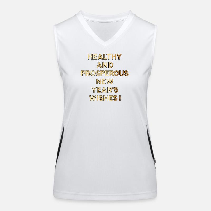 HEALTHY AND PROSPEROUS NEW YEAR'S WISHES Women's Functional Contrast Tank Top