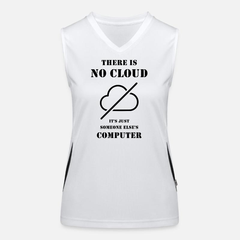 There Is No Cloud – Funny IT and DevOps Humor Women's Functional Contrast Tank Top