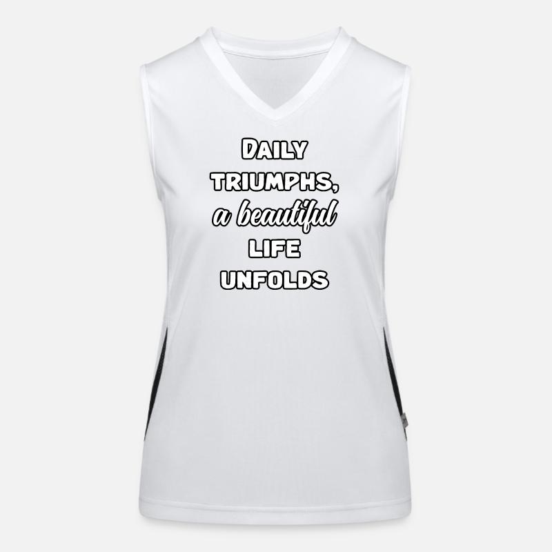Tägliche Triumphe, ein schönes Leben entfaltet Kunst Funktionelles Kontrast-Tank Top für Frauen