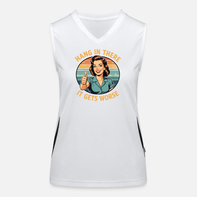 Bleib dran, es wird schlimmer Funktionelles Kontrast-Tank Top für Frauen