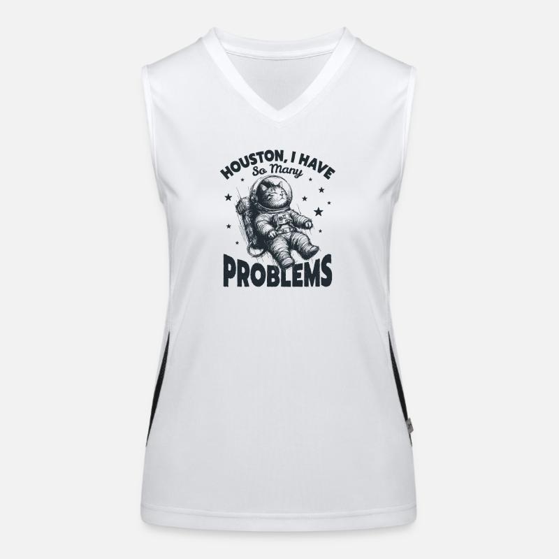 Houston I Have So Many Problems Funny Space Cat Women's Functional Contrast Tank Top