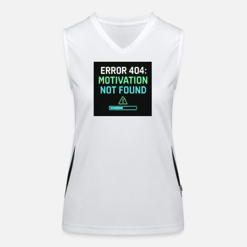 Error 404: Motivation Not Found  Funktionelles Kontrast-Tank Top für Frauen