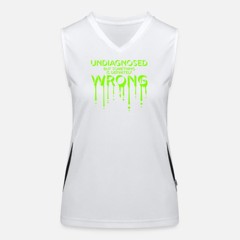 Undiagnosed But Something Is Definitely Wrong Witz Funktionelles Kontrast-Tank Top für Frauen