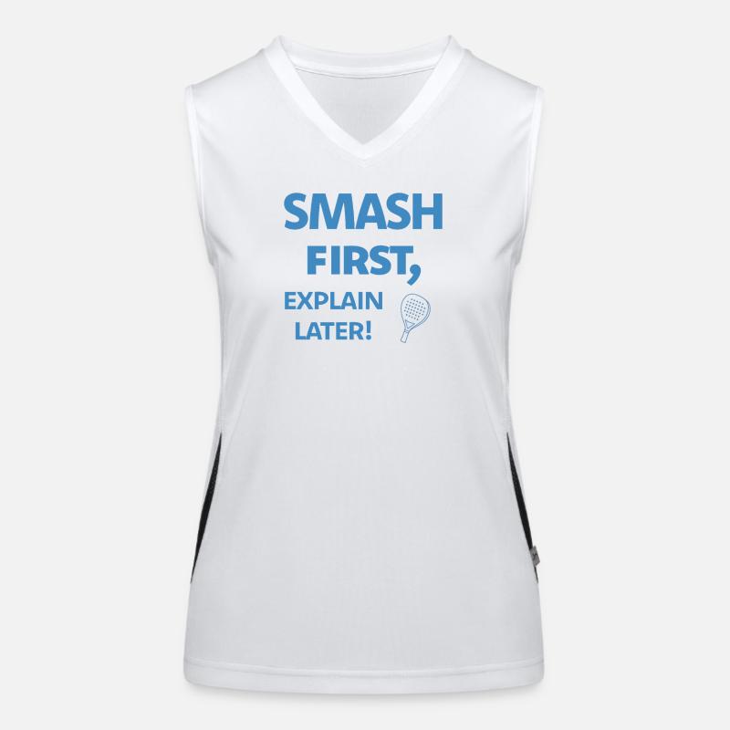 Smash First Explain Later Padel Funktionelles Kontrast-Tank Top für Frauen