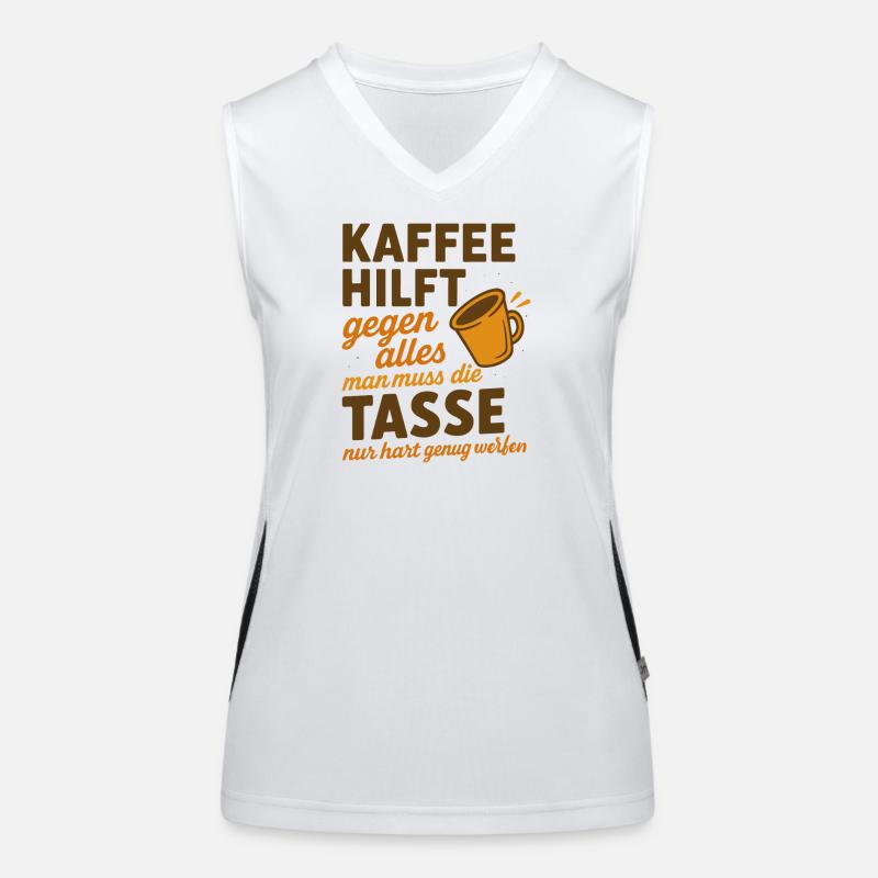 Kaffee hilft gegen alles Spruch Funktionelles Kontrast-Tank Top für Frauen