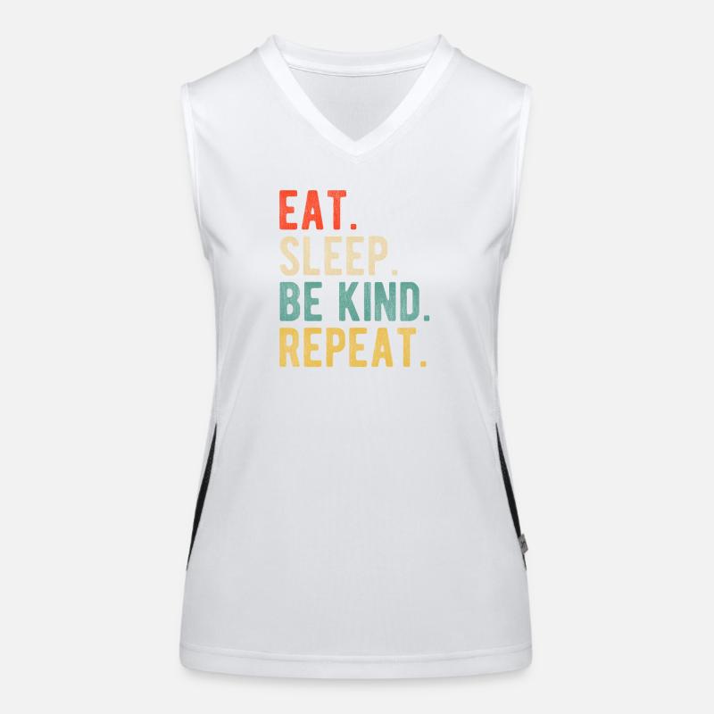 Eat Sleep Be Kind Repeat Retro Positives Statement Funktionelles Kontrast-Tank Top für Frauen