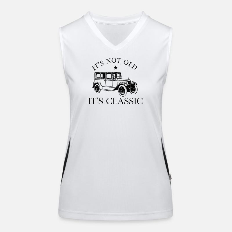Oldtimer Auto It's Not Old It's Classic Spruch Funktionelles Kontrast-Tank Top für Frauen
