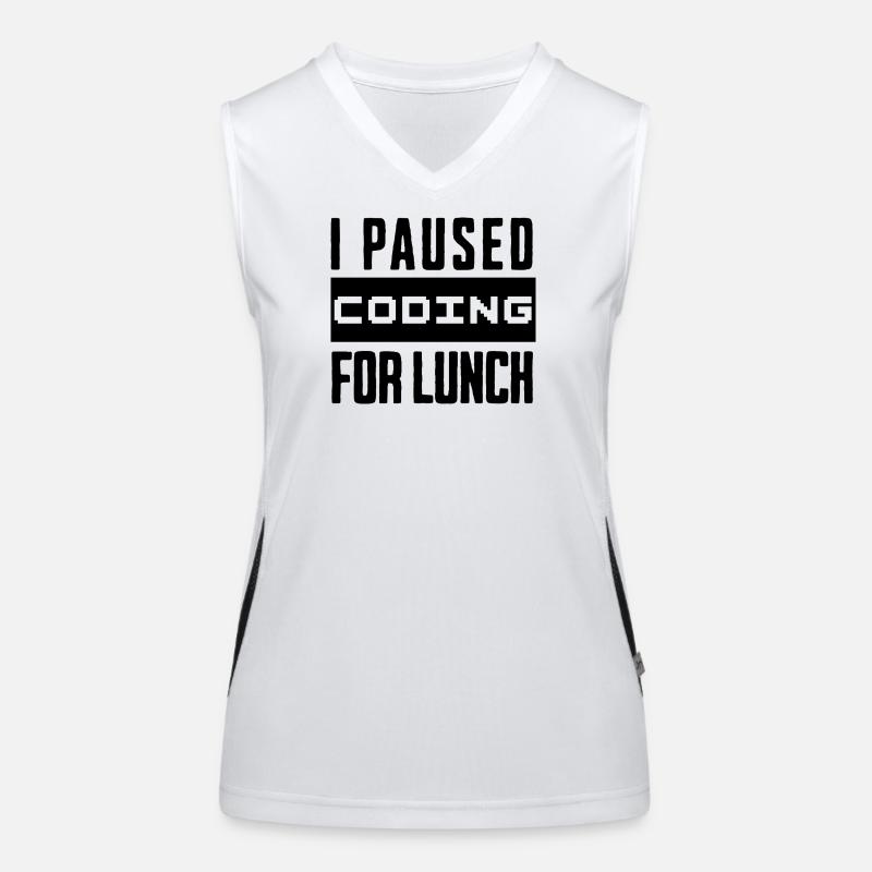 Codage de geeks, j’ai mis le codage en pause pour le déjeuner Débardeur respirant contrasté Femme