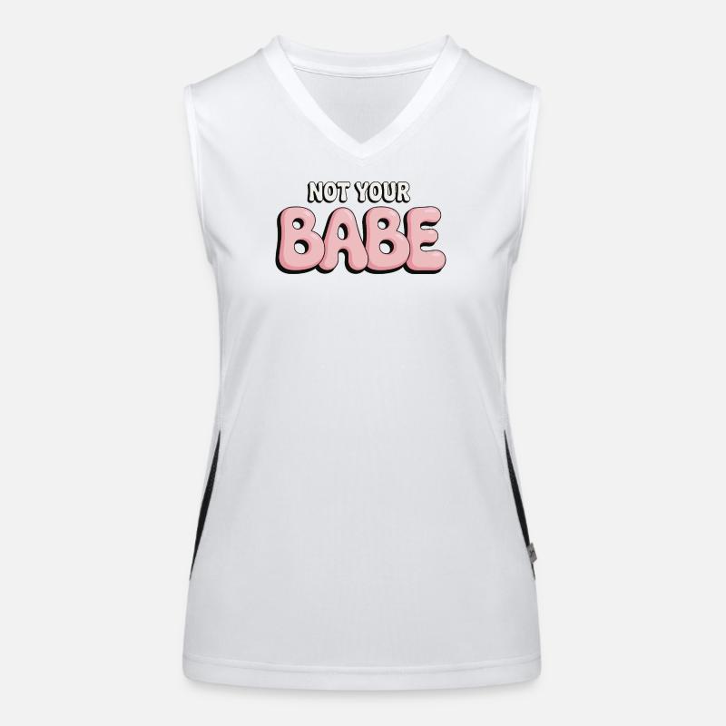 Not Your Babe - Statement Bubble Font Women's Functional Contrast Tank Top