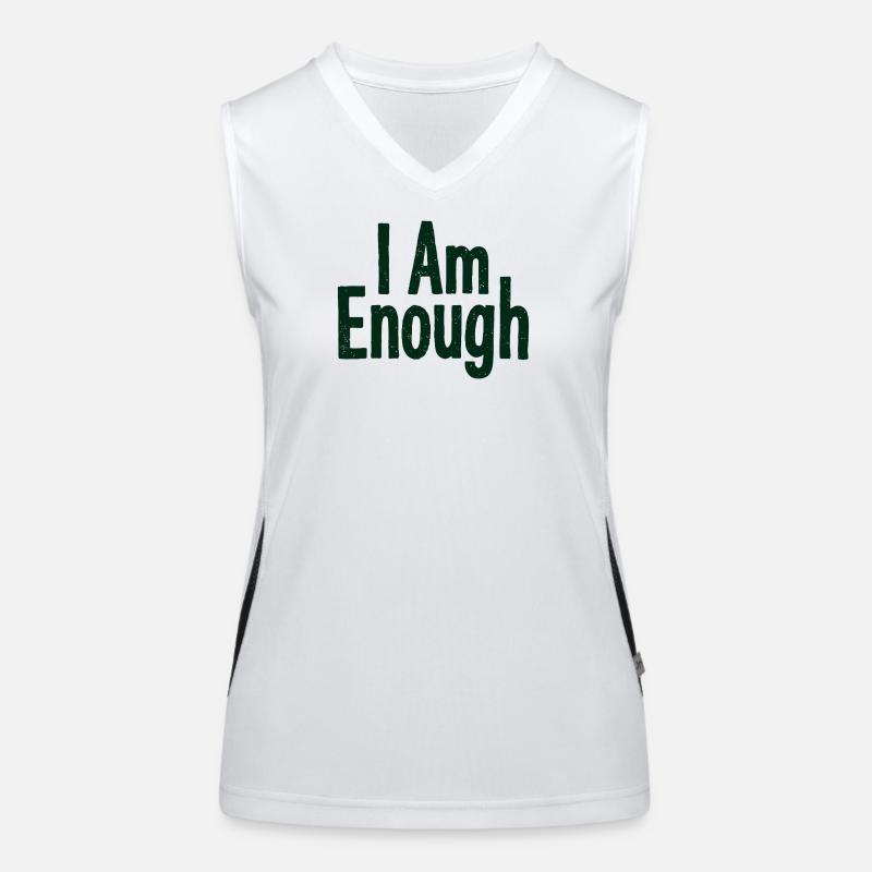 I Am Enough Selbstvertrauen Statement Funktionelles Kontrast-Tank Top für Frauen