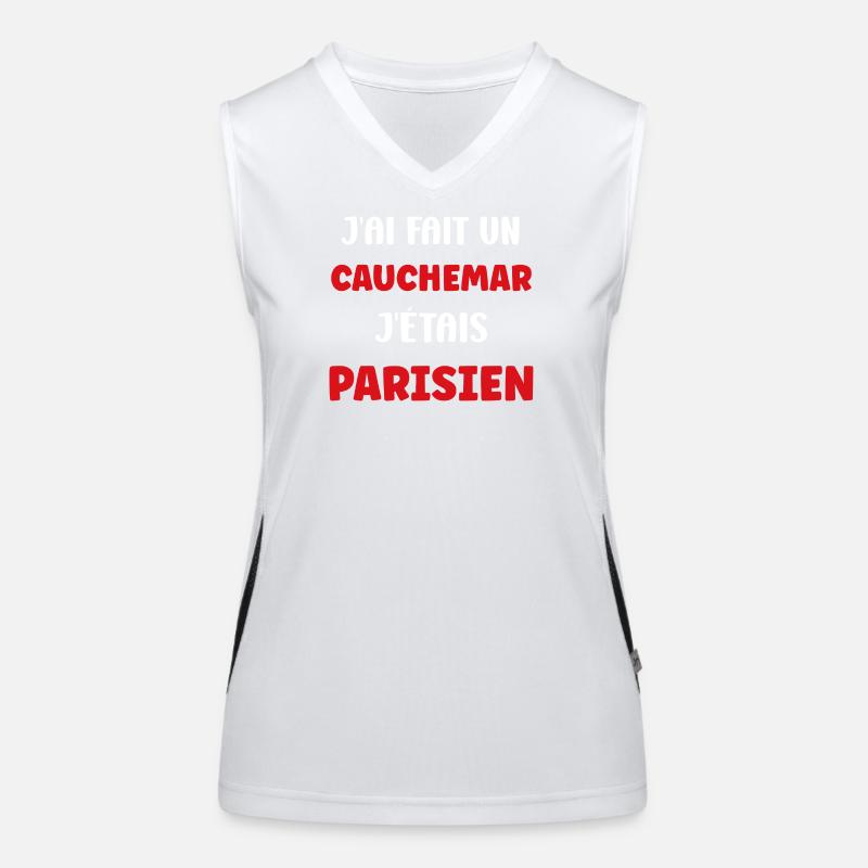 Ich hatte einen Pariser Albtraum Funktionelles Kontrast-Tank Top für Frauen