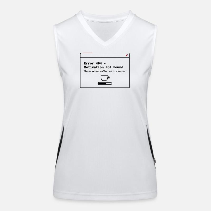 404 Motivation Not Found – System Error Coffee Funktionelles Kontrast-Tank Top für Frauen