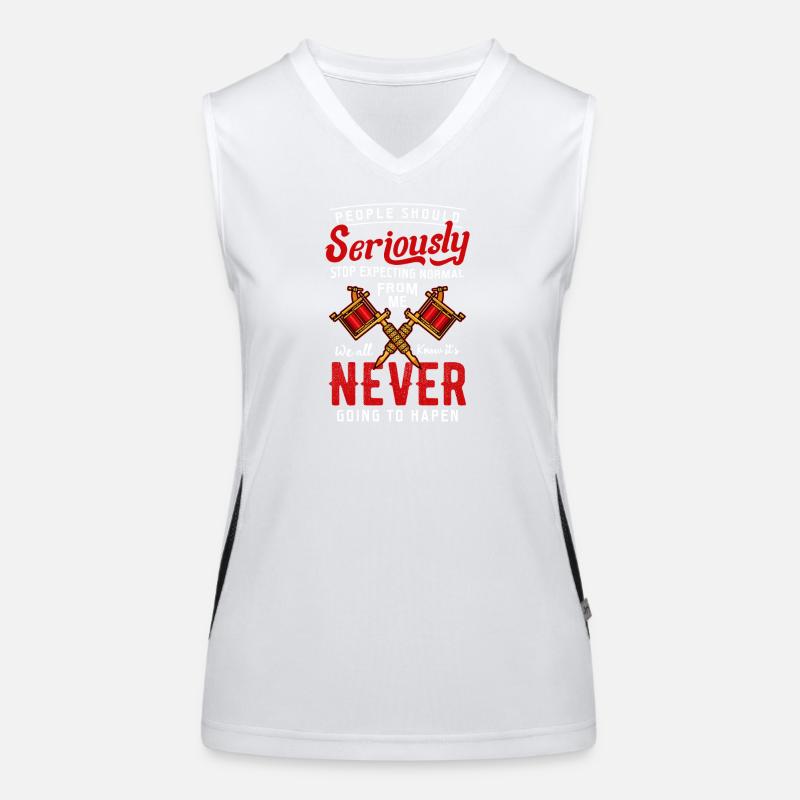 Stop Expecting Normal Tattoo Artist Humor Design Women's Functional Contrast Tank Top