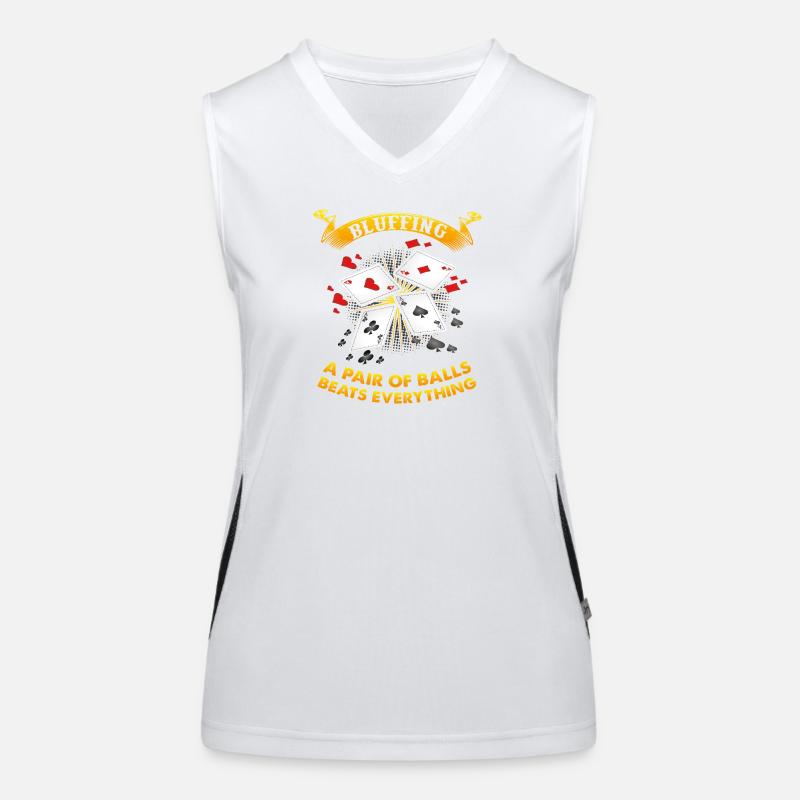 Poker funny saying Women's Functional Contrast Tank Top