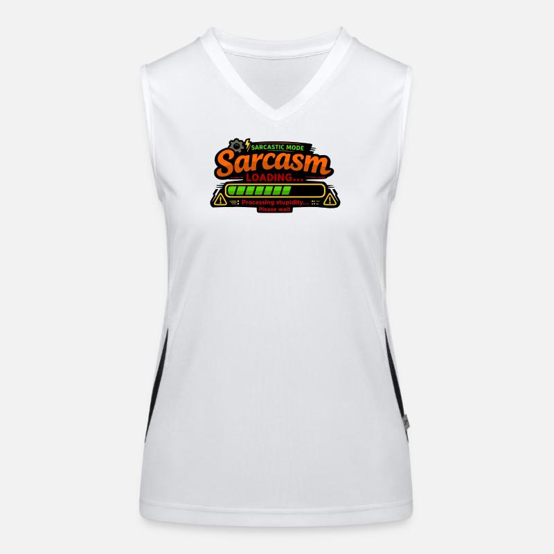 Sarcasm Loading – Processing Stupidity Funktionelles Kontrast-Tank Top für Frauen
