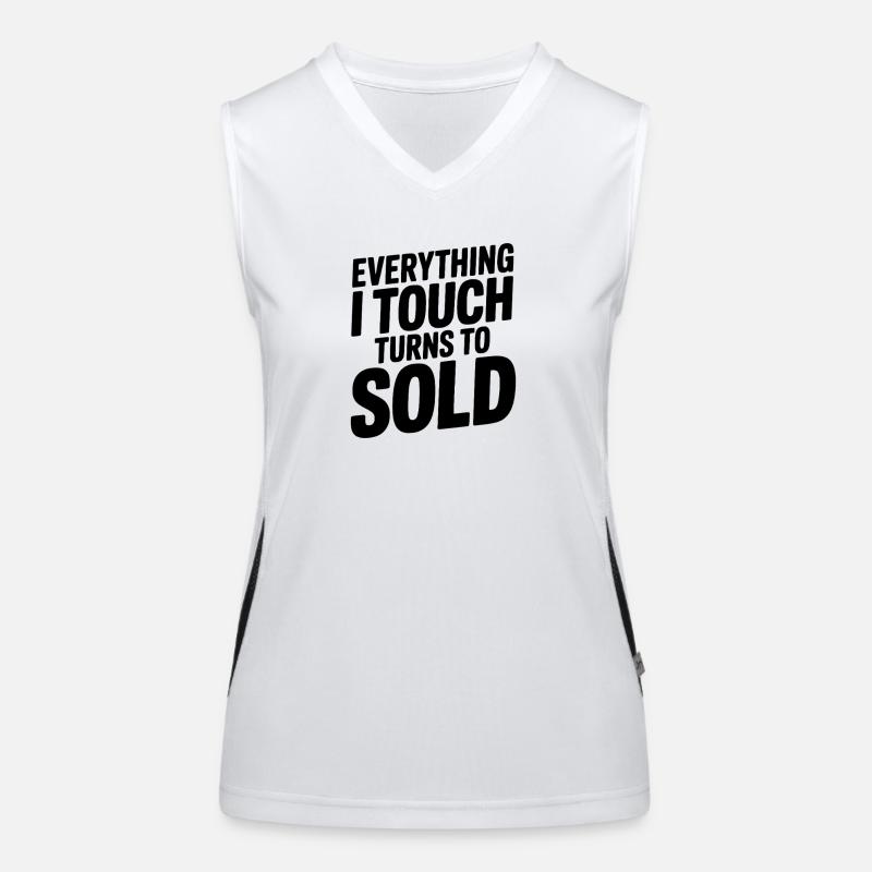 Everything I Touch Turns to Sold Women's Functional Contrast Tank Top