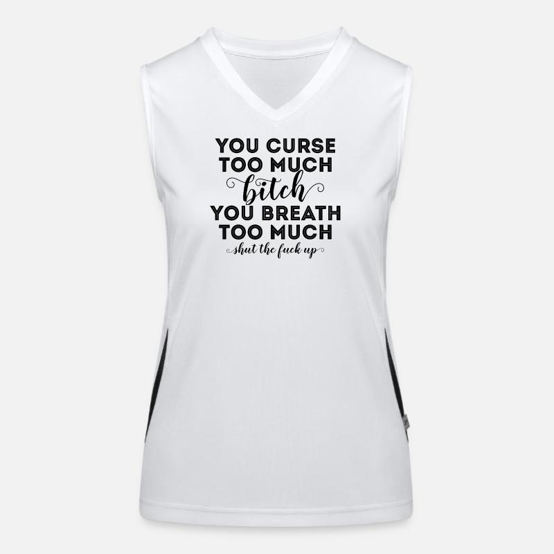 Funny Sarcastic Quote Women's Functional Contrast Tank Top