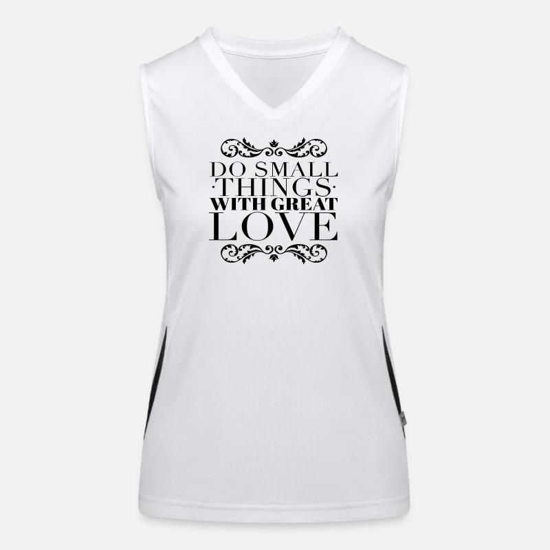 Small Things Great Love Quote Women's Functional Contrast Tank Top