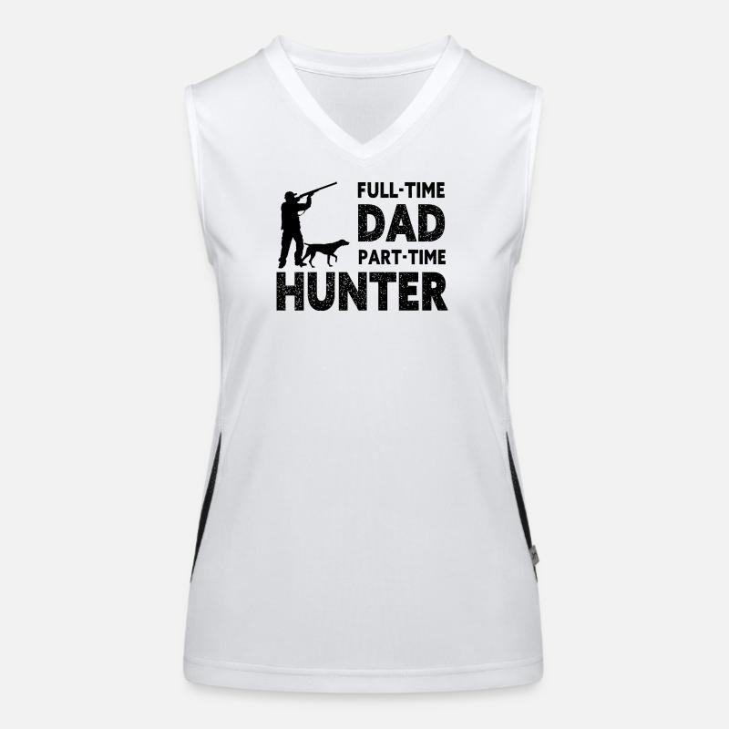 Full-Time Dad Part-Time Hunter – Dad Gift Women's Functional Contrast Tank Top