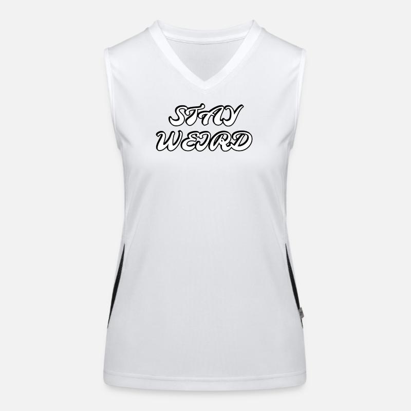Bleib seltsam Funktionelles Kontrast-Tank Top für Frauen