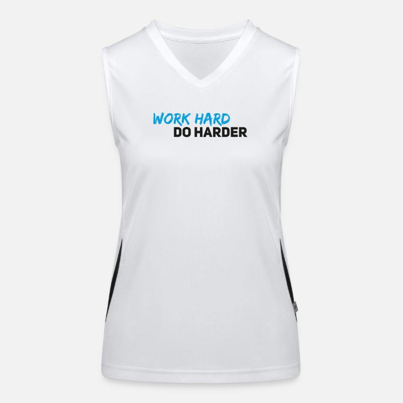 Travaille dur, fais encore plus dur Débardeur respirant contrasté Femme