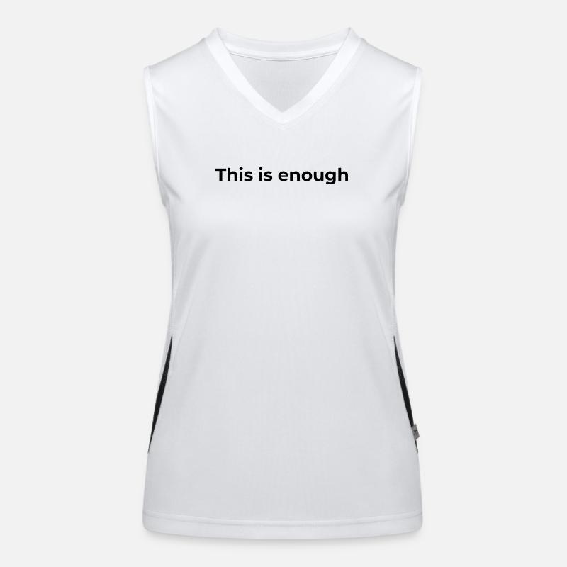 Affirmation Gift | This is enough Women's Functional Contrast Tank Top