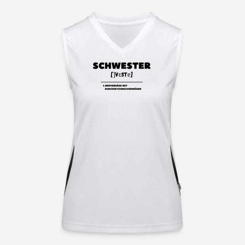 Schwester Definition Nervensäge Funktionelles Kontrast-Tank Top für Frauen