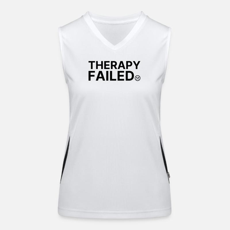 Therapy Failed – Minimalistisches Statement Spruch Funktionelles Kontrast-Tank Top für Frauen