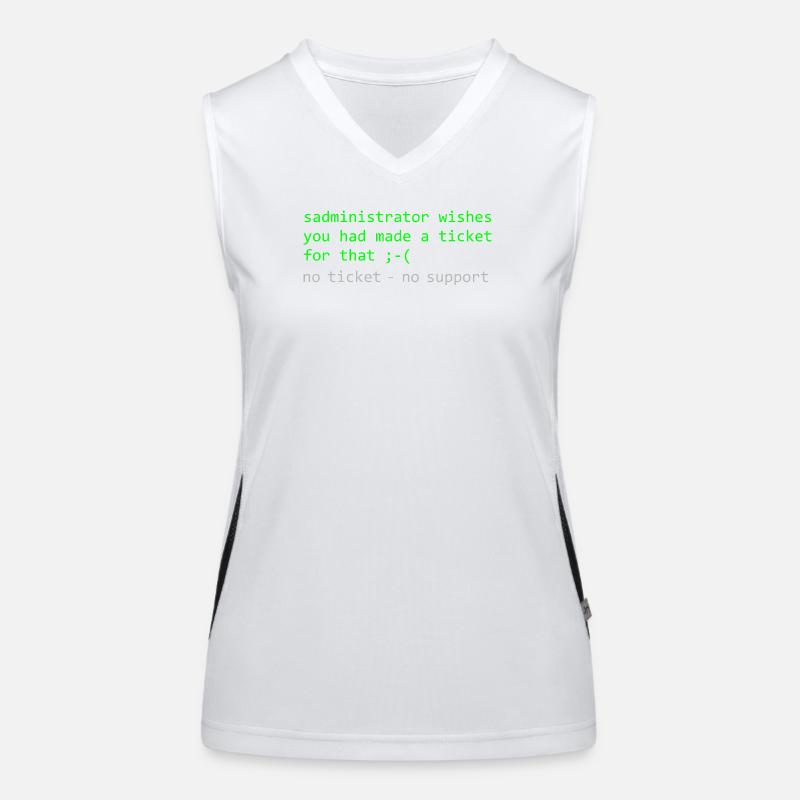 Administrator Pun Saying Ticket Support Women's Functional Contrast Tank Top