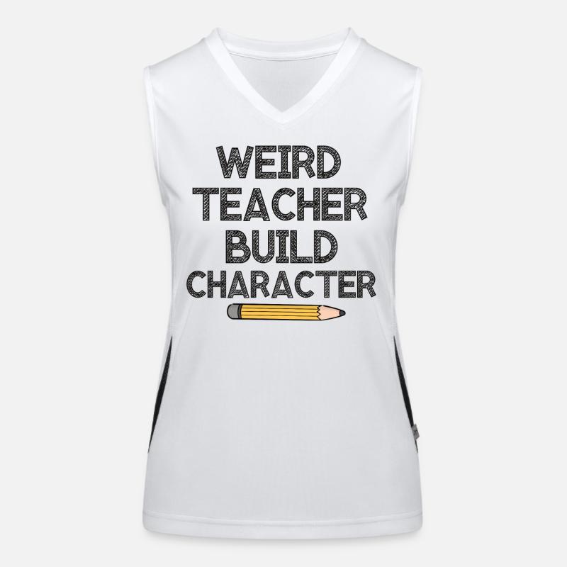 Weird Teachers Funny School Teachers Women's Functional Contrast Tank Top