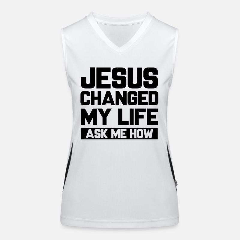 Jésus a changé ma vie m’a demandé comment Jésus-Christ Débardeur respirant contrasté Femme