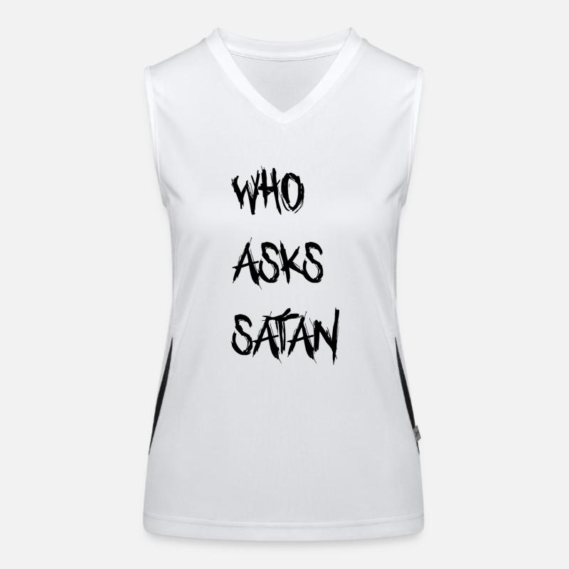 Who asks Satan Women's Functional Contrast Tank Top