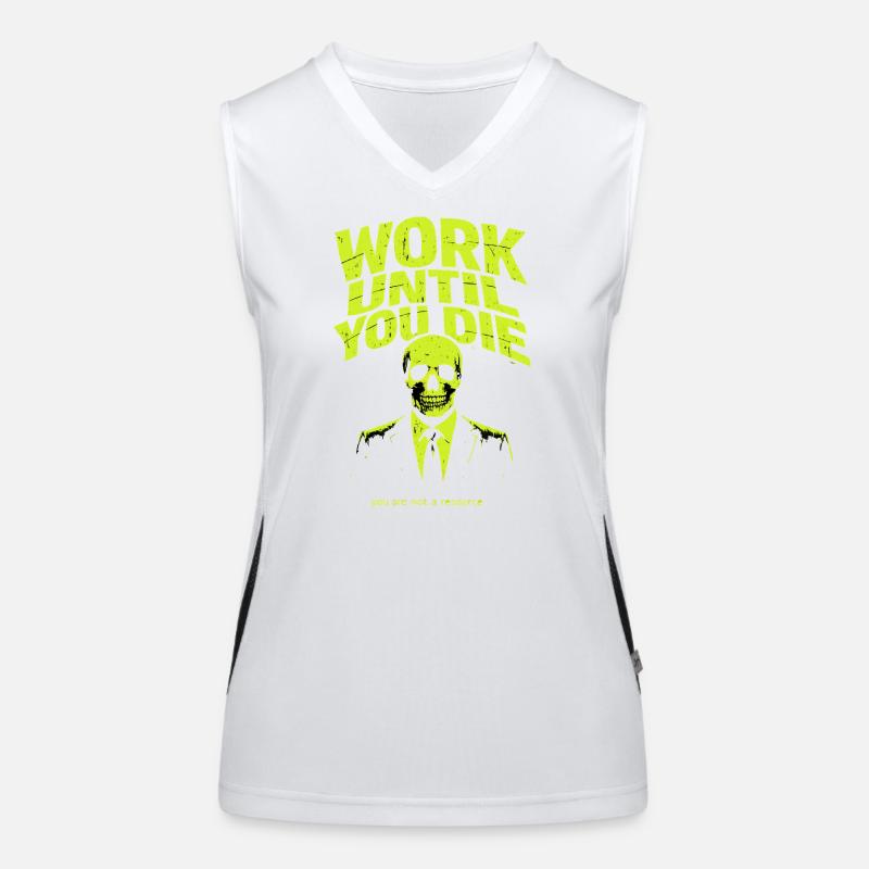 Arbeiten bis zum Tod – Skull Stil Funktionelles Kontrast-Tank Top für Frauen