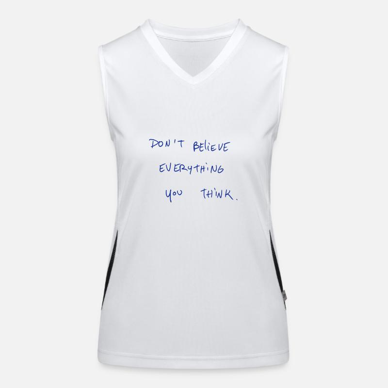 Don’t Believe Everything You Think. Women's Functional Contrast Tank Top
