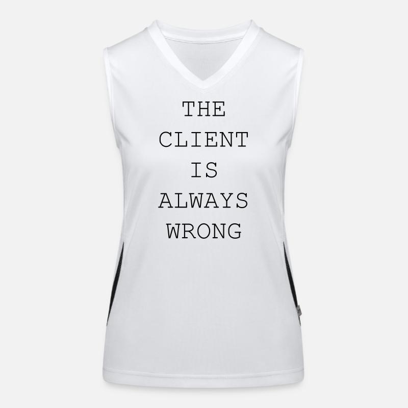 The Client Is Always Wrong – Designer & Freelancer Funktionelles Kontrast-Tank Top für Frauen