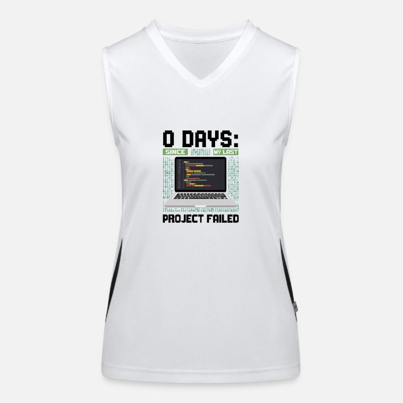 Techie 0 Days Since My Last Project Failed Women's Functional Contrast Tank Top