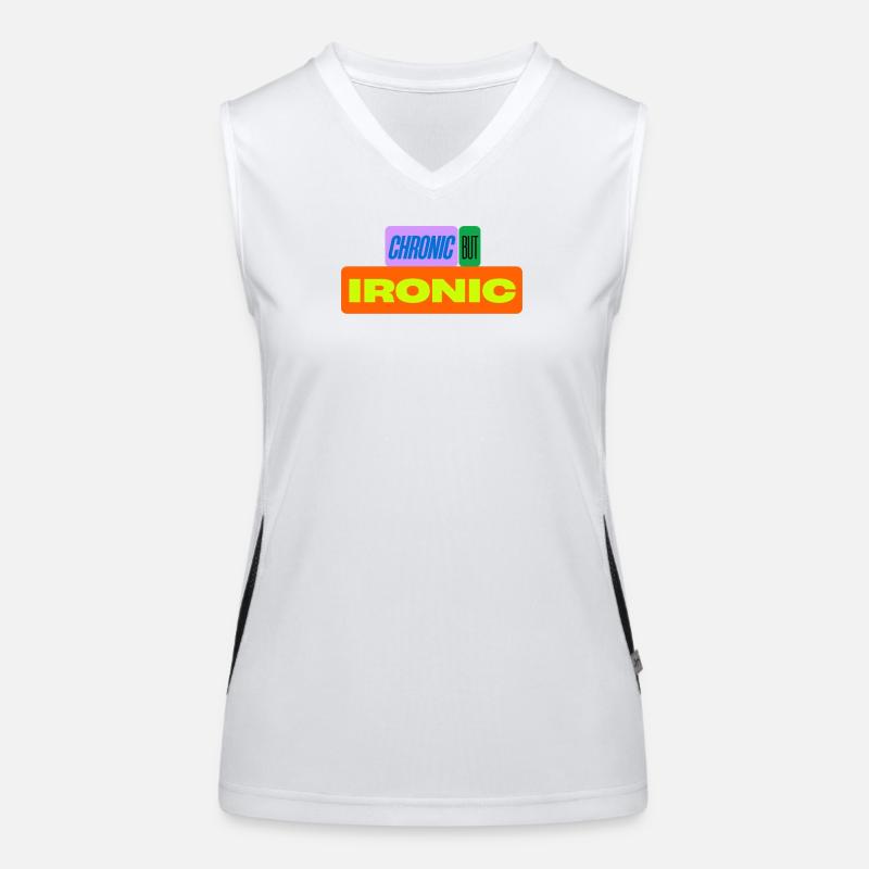 Chronisch, aber ironisch Funktionelles Kontrast-Tank Top für Frauen