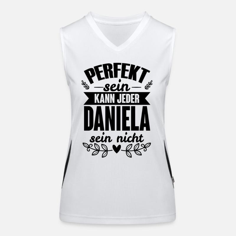 Daniela - Perfekt Sein Kann Jeder Daniela Nicht Funktionelles Kontrast-Tank Top für Frauen